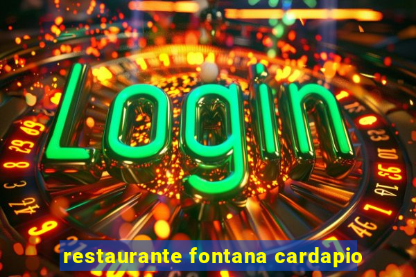 restaurante fontana cardapio